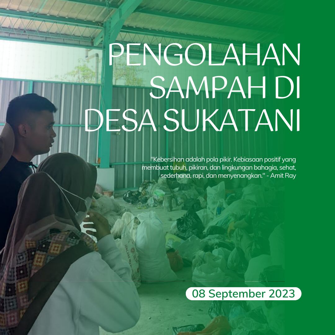 SIMSALABIM! SAMPAH SUKATANI DIUBAH JADI APA?